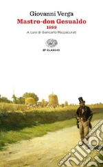 Verga Giovanni; Mazzacurati G. (cur.)