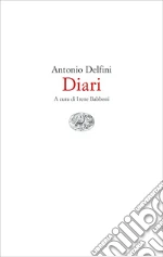 Delfini Antonio; Babboni I. (cur.)