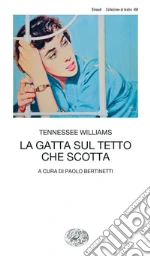 Williams Tennessee; Bertinetti P. (cur.)