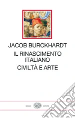 Burckhardt Jacob; Ghelardi M. (cur.)