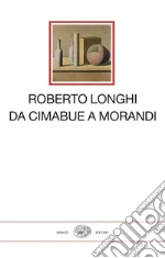 Longhi Roberto; Acidini C. (cur.); Bandera M. C. (cur.)