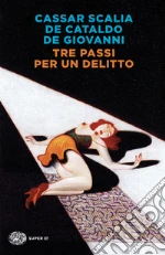 Cassar Scalia Cristina; De Cataldo Giancarlo; de Giovanni Maurizio