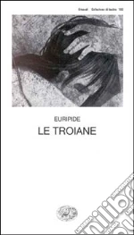 Euripide; Sanguineti E. (cur.)