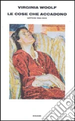 Woolf Virginia; Nicolson N. (cur.); Trautmann J. (cur.)