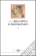 Bachofen Johann Jakob; Schiavoni G. (cur.)