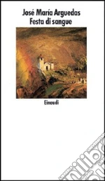 Arguedas Jos M.; Melis A. (cur.)