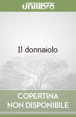 Il donnaiolo libro di Ford Richard