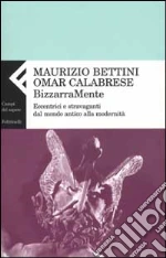 Bettini Maurizio; Calabrese Omar