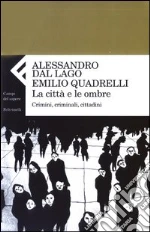 Dal Lago Alessandro; Quadrelli Emilio