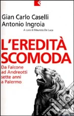 Caselli Gian Carlo; Ingroia Antonio; De Luca M. (cur.)