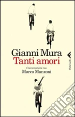 Mura Gianni; Manzoni Marco