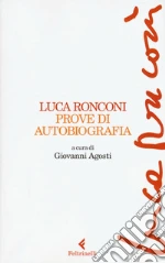 Ronconi Luca; Agosti G. (cur.)