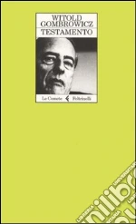 Testamento libro di Gombrowicz Witold