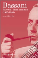 Bassani Giorgio; Pieri P. (cur.)