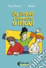 Faraci Tito; Wallie