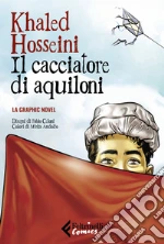 Hosseini Khaled; Celoni Fabio