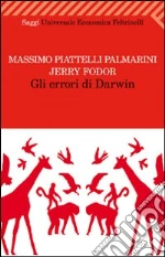 Piattelli Palmarini Massimo; Fodor Jerry A.