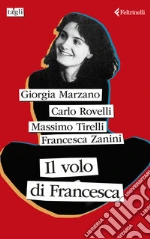 Marzano Giorgia; Rovelli Carlo; Tirelli Massimo
