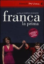 Franca la prima. DVD. Con libro libro di Guzzanti Sabina