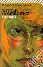 Cosmo libro di Gombrowicz Witold