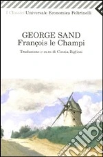 Sand George; Bigliosi C. (cur.)