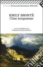 Cime tempestose libro di Brontë Emily