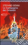 La compagnia dei Celestini libro di Benni Stefano