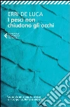 I pesci non chiudono gli occhi libro di De Luca Erri