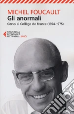 Foucault Michel; Marchetti V. (cur.); Salomoni A. (cur.)