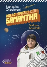 Cristoforetti Samantha; Sandrelli Stefano