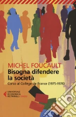 Foucault Michel; Bertani M. (cur.); Fontana A. (cur.)