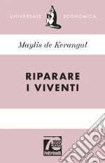 De Kerangal Maylis