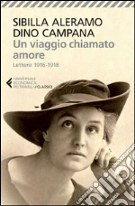 Aleramo Sibilla; Campana Dino; Conti B. (cur.)