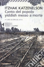 Katzenelson Yitzhak; De Luca E. (cur.)