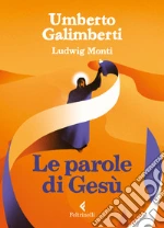 Galimberti Umberto; Monti Ludwig