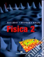 Halliday David; Resnick Robert; Krane Kenneth S.; Pullia A. (cur.); Cicala L. (cur.)