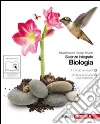 Biologia. Scienze integrate. Il mondo dei viventi-Strutture e funzioni degli organismi. Per le Scuole superiori. Con espansione online libro di Saraceni Silvia, Strumia Giorgio