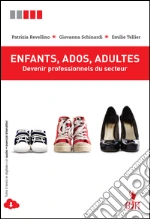 Revellino Patrizia; Schinardi Giovanna; Tellier milie