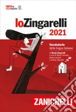 Zingarelli Nicola; Cannella M. (cur.); Lazzarini B. (cur.); Zaninello A. (cur.)