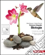 BIOLOGIA Scienze integrate libro di SARACENI Silvia-STRUMIA Giorgi