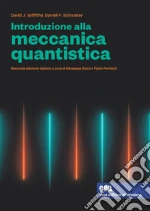 Griffiths David J.; Schroeter Darrell F.; Bozzi G. (cur.); Perinotti P. (cur.)