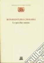 Cavalieri Bonaventura; Giusti E. (cur.)