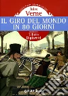 Il giro del mondo in 80 giorni libro di Verne Jules