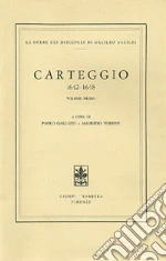 Galilei Galileo; Galluzzi P. (cur.); Torrini M. (cur.)