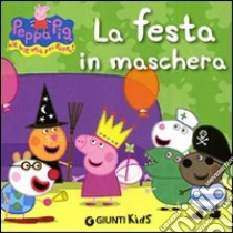 La festa in maschera libro di D'Achille Silvia