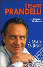 Prandelli Cesare; Calabrese Giuseppe