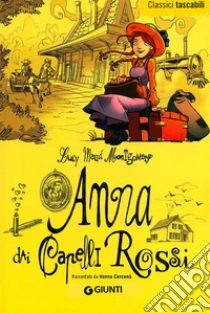 Anna dai capelli rossi libro di Montgomery Lucy M.