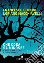 Guccini Francesco; Macchiavelli Loriano