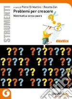 Di Martino P. (cur.); Zan R. (cur.)
