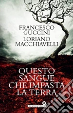 Guccini Francesco; Macchiavelli Loriano